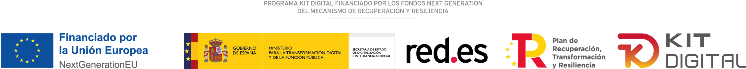 Programa Kit Digital financiado por los fondos NextGenerationEU del Mecanismo de Recuperación y Resiliencia. Financiado por la Unión Europea – NextGenerationEU. Gobierno de España, Ministerio para la Transformación Digital y de la Función Pública. Red.es. Plan de Recuperación, Transformación y Resiliencia. Kit Digital.